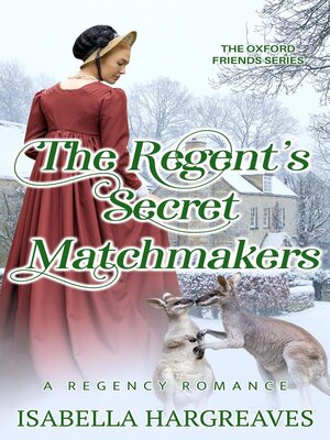 cover image of The Regent's Secret Matchmakers